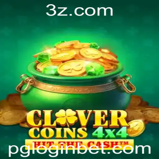 CloverCoins4x4: Descubra o Jogo que Revoluciona a Experiência de Cassino Online